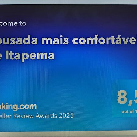 Pousada Mais Confortavel De Itapema Kültér fotó